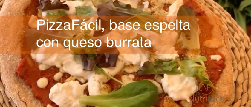 PizzaFácil con base esbelta y queso burrata