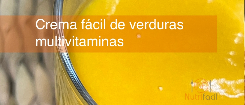 Crema de verduras fácil y saludable